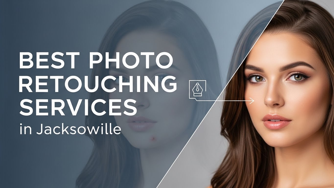 Best Photo Retouching Services in Jacksonville