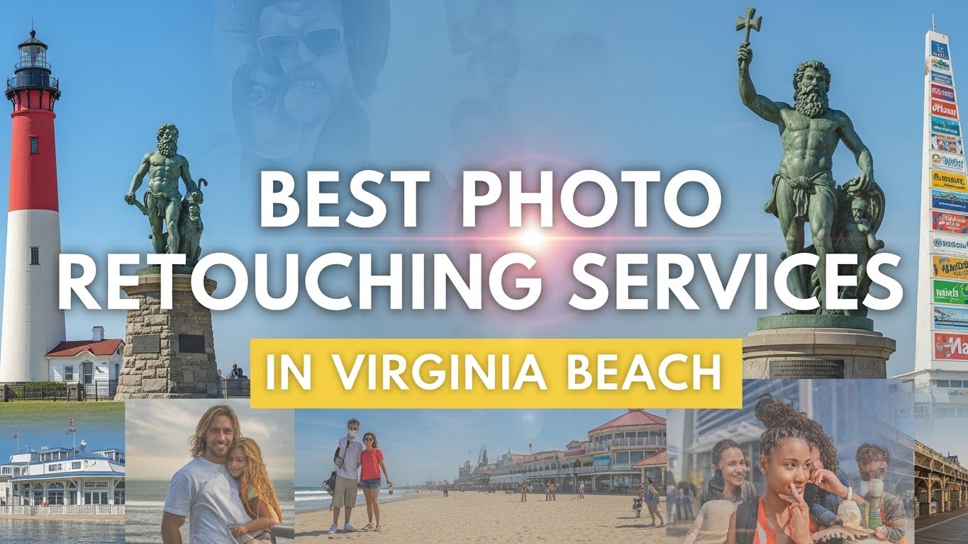 Best Photo Retouching Services in Virginia Beach