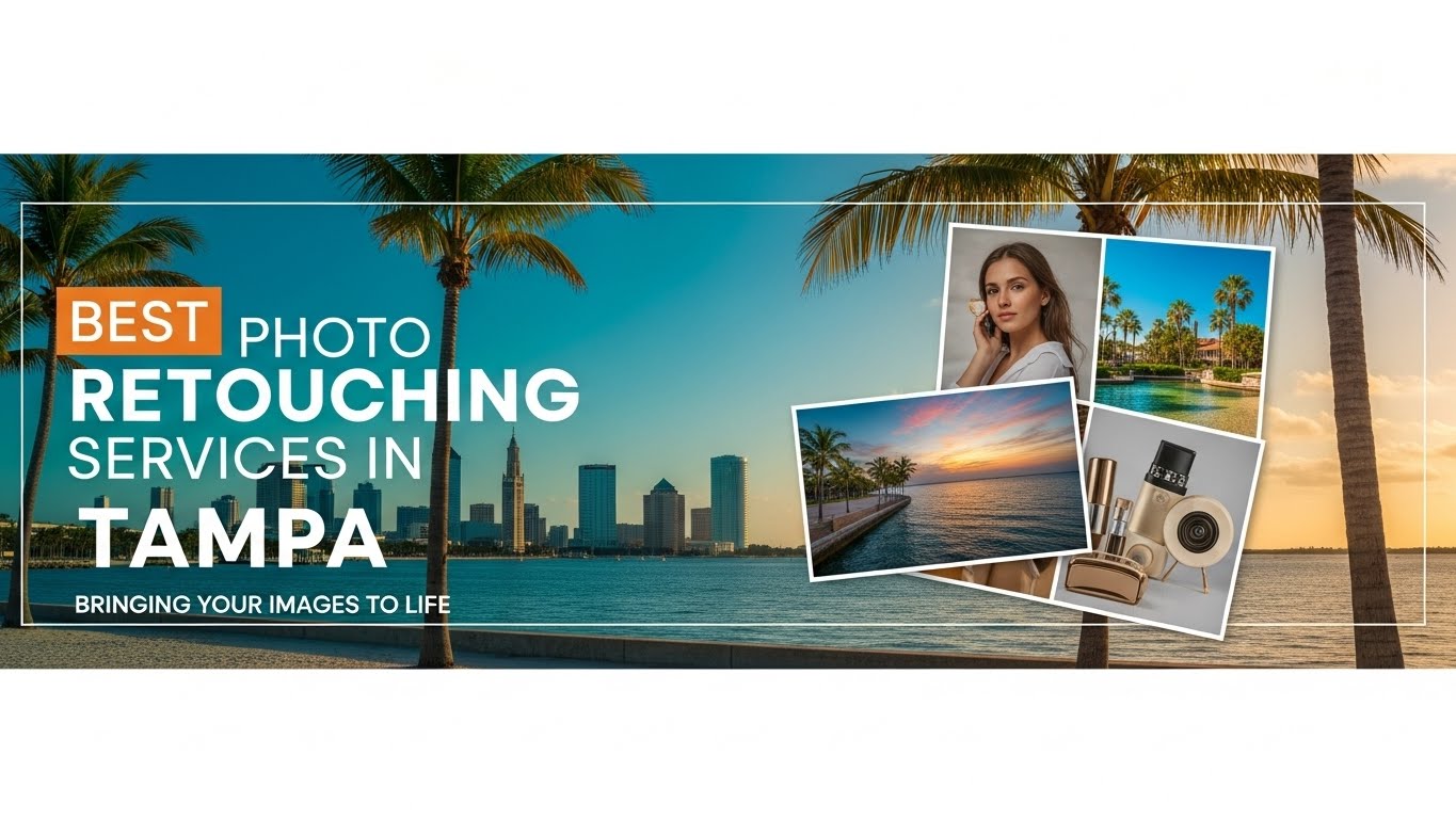 Best Photo Retouching Services in Tampa