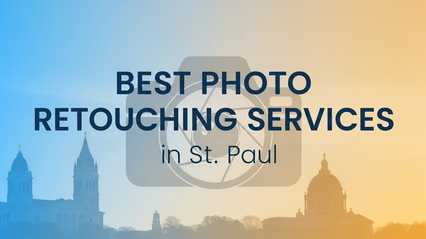 Best Photo Retouching Services in St. Paul