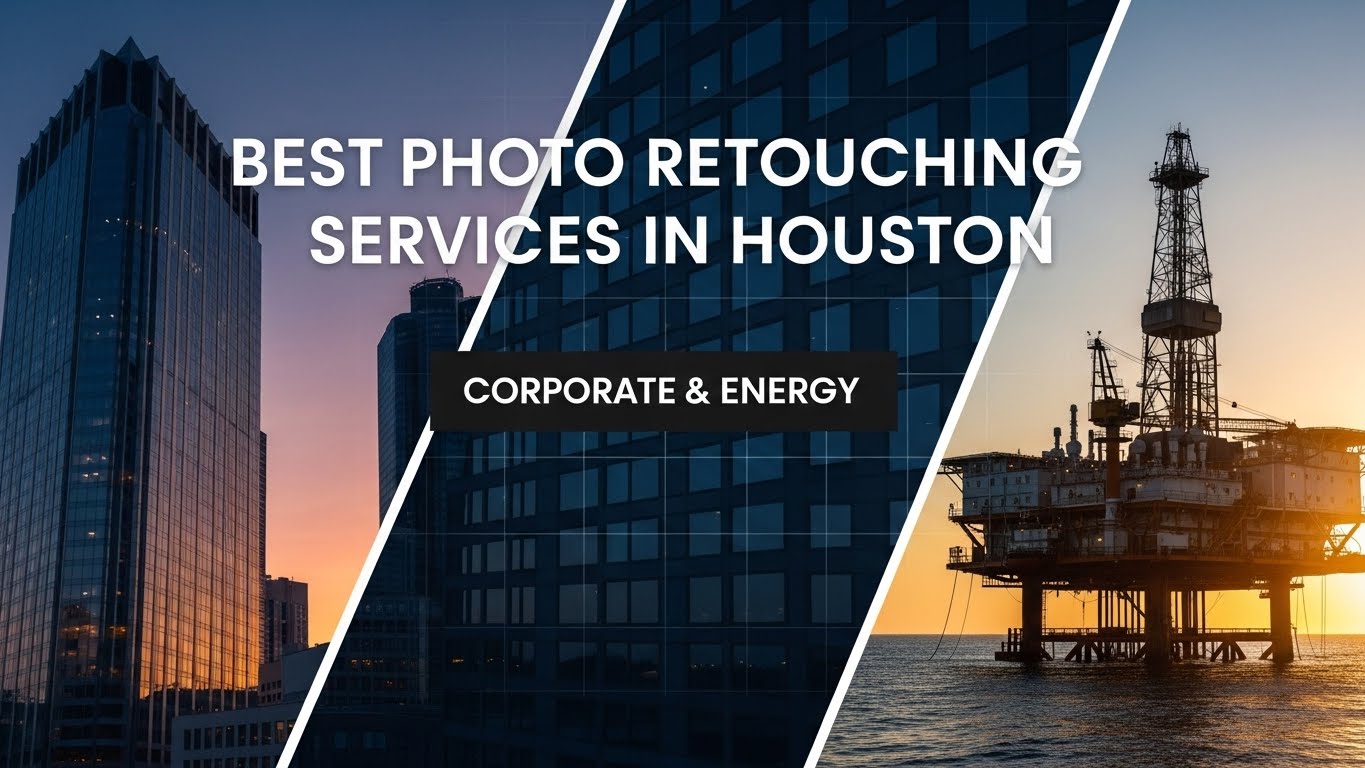 Best Photo Retouching Services in Houston | Corporate & Energy