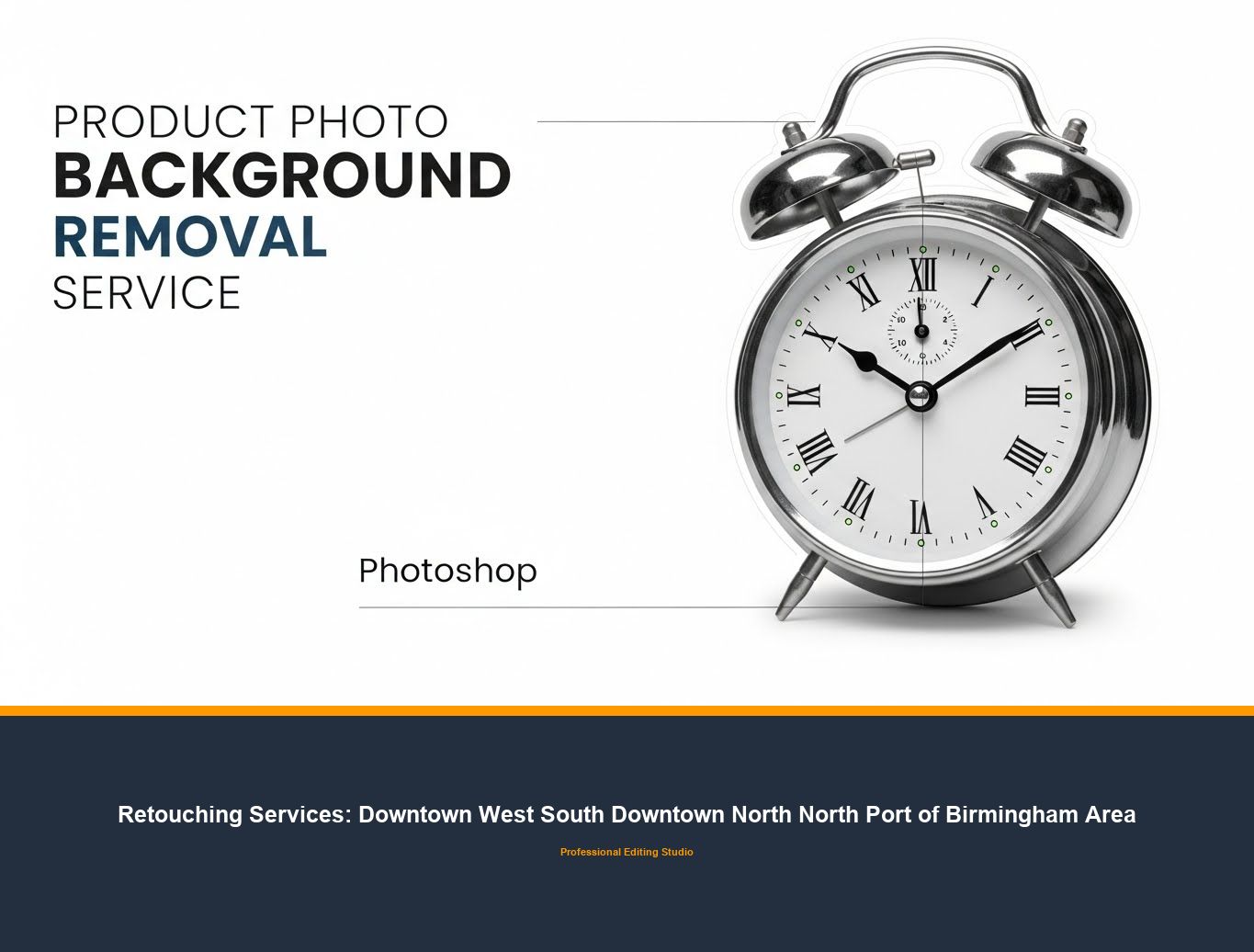 Clipping Path Service in Downtown West South Downtown North North Port of Birmingham Area