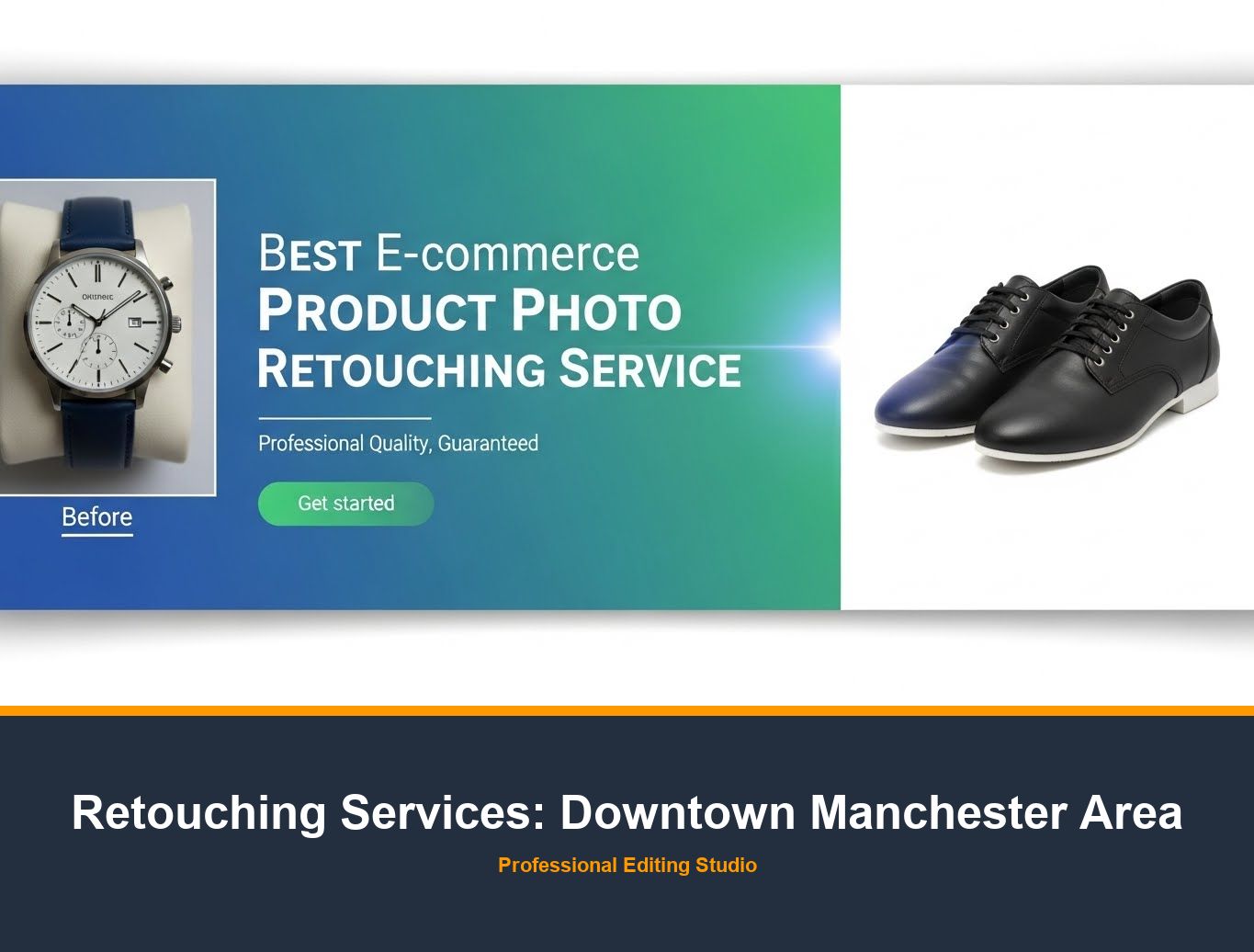 Ecommerce Photo Editing in Downtown Manchester Area
