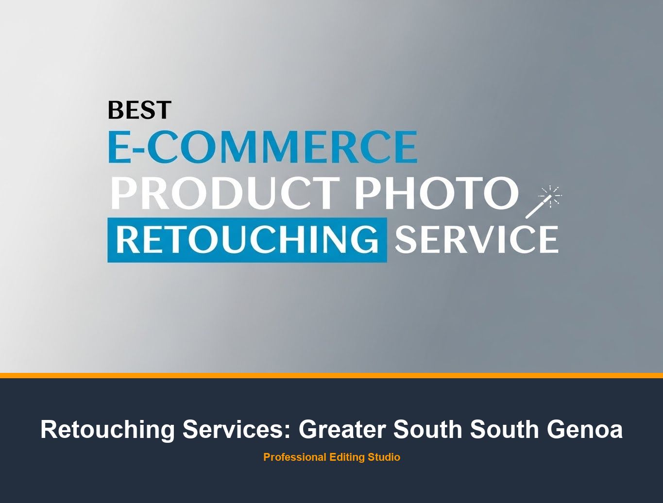 Ecommerce Photo Editing in Greater South South Genoa