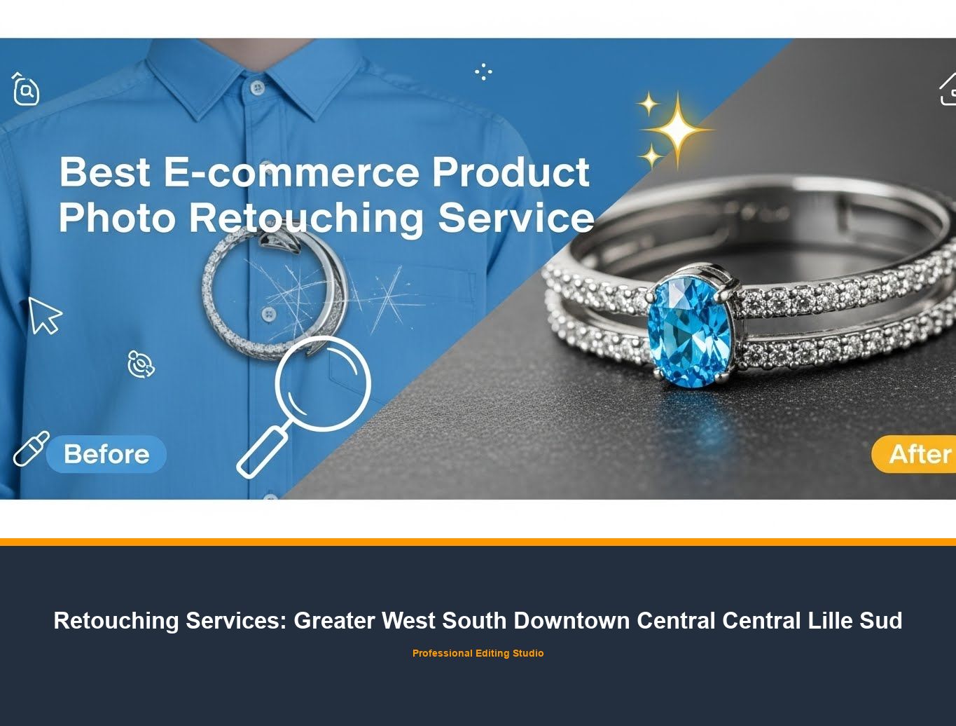 Ecommerce Photo Editing in Greater West South Downtown Central Central Lille Sud