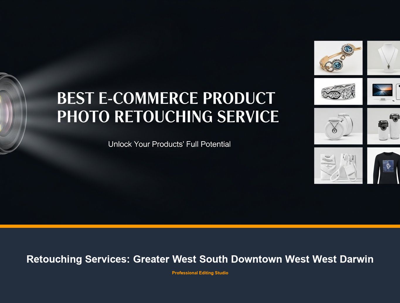 Ecommerce Photo Editing in Greater West South Downtown West West Darwin