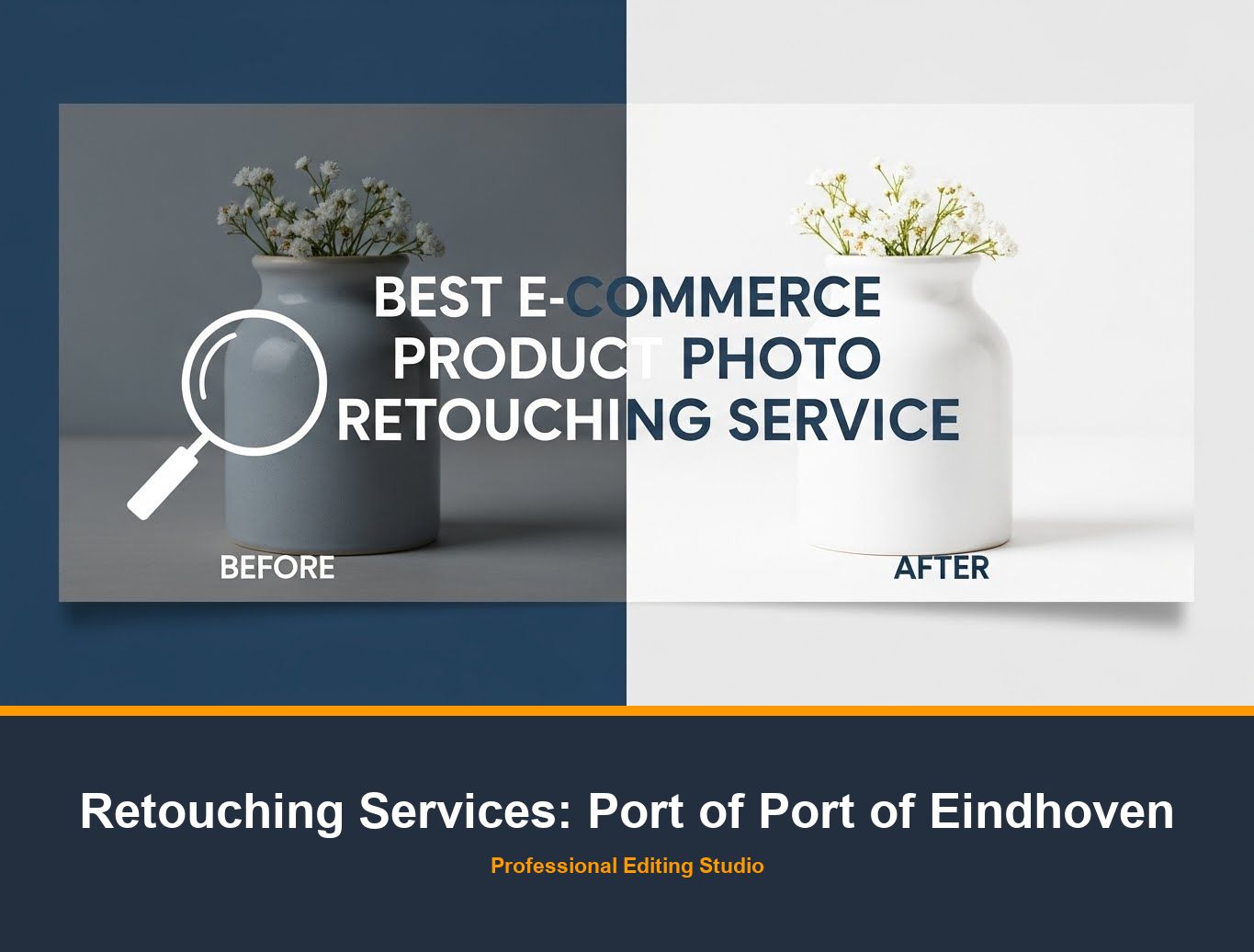 Ecommerce Photo Editing in Port of Port of Eindhoven