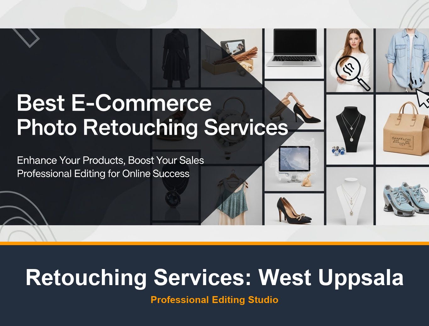 Ghost Mannequin Editing in West Uppsala