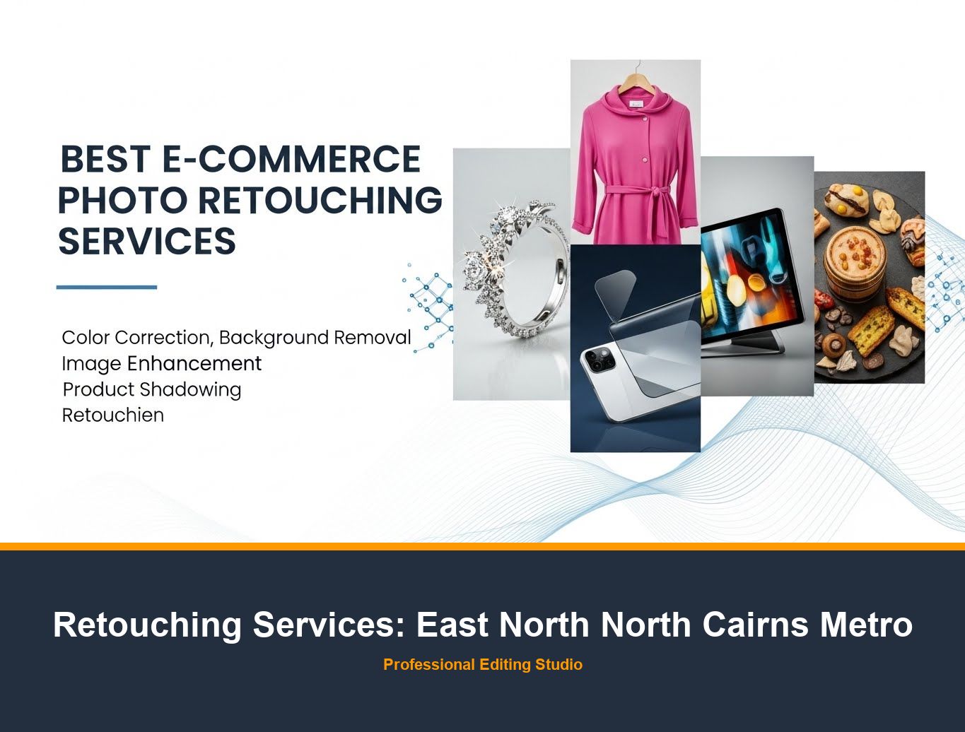 Jewelry Retouching in East North North Cairns Metro