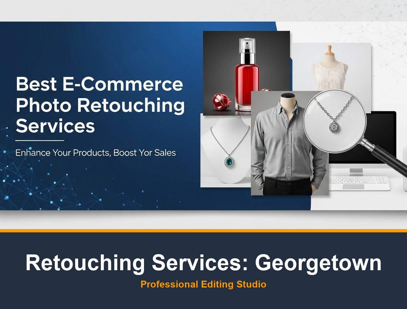 Photo Retouching Service in Georgetown