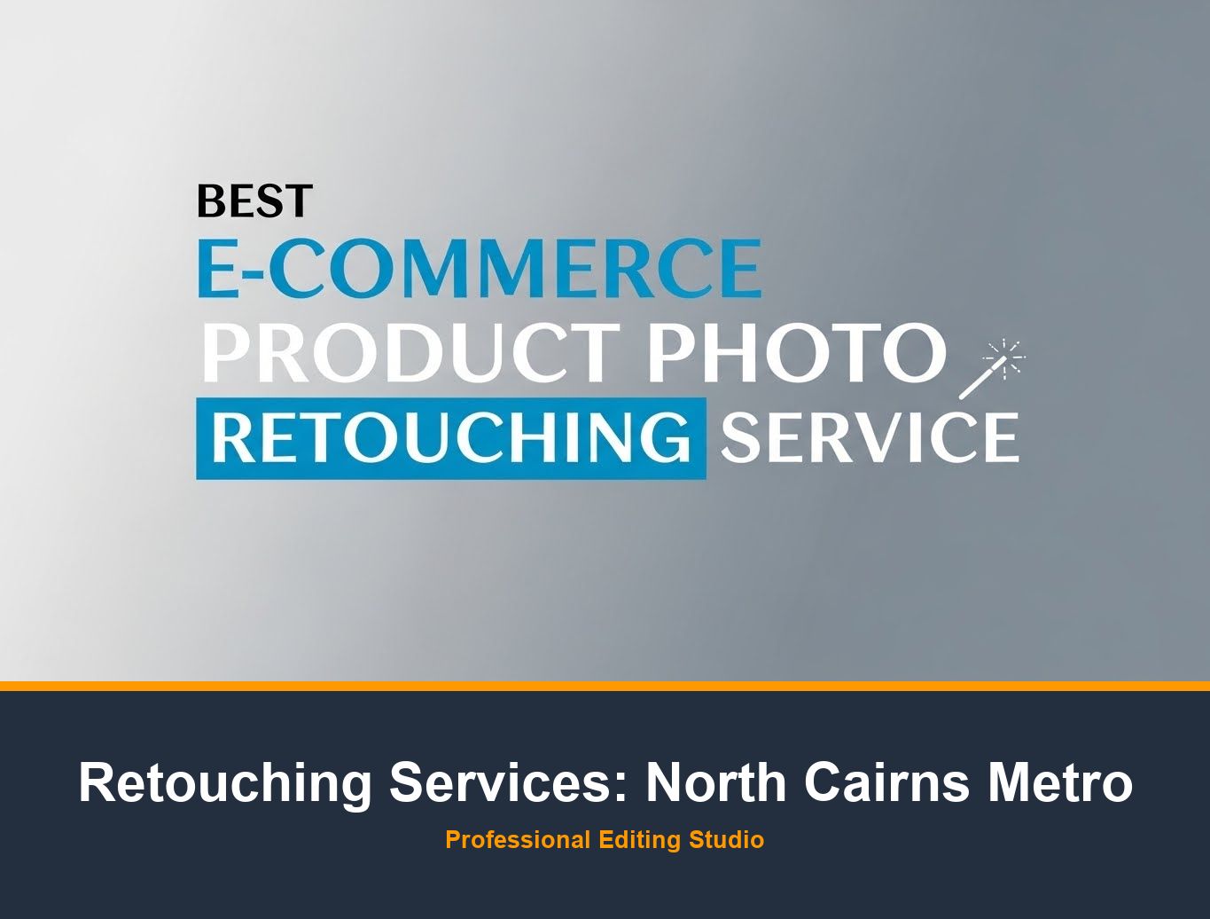 Photo Retouching Service in North Cairns Metro