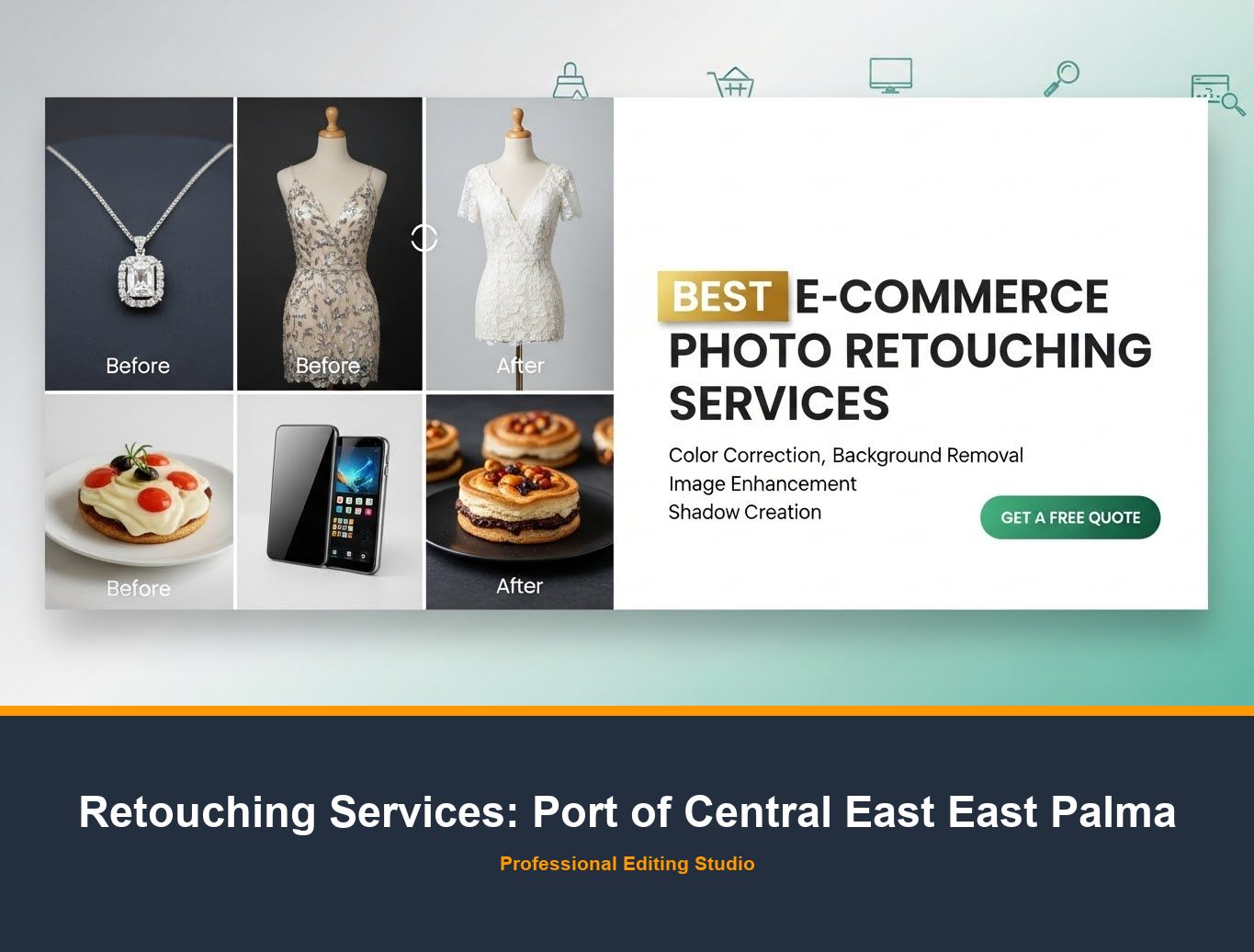 Photo Retouching Service in Port of Central East East Palma