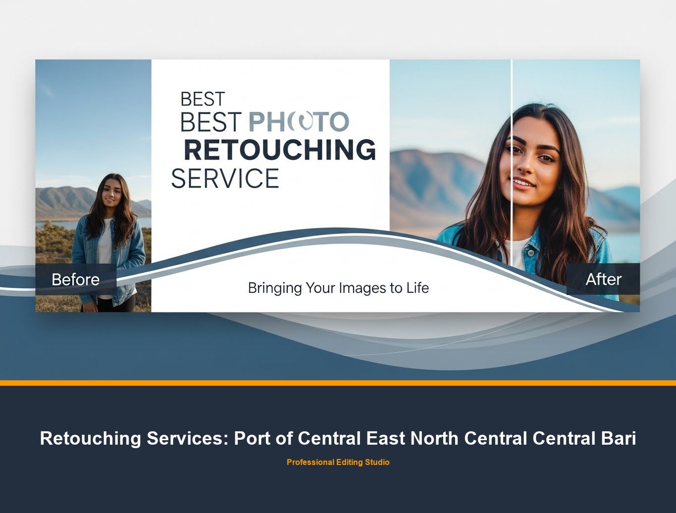 Photo Retouching Service in Port of Central East North Central Central Bari