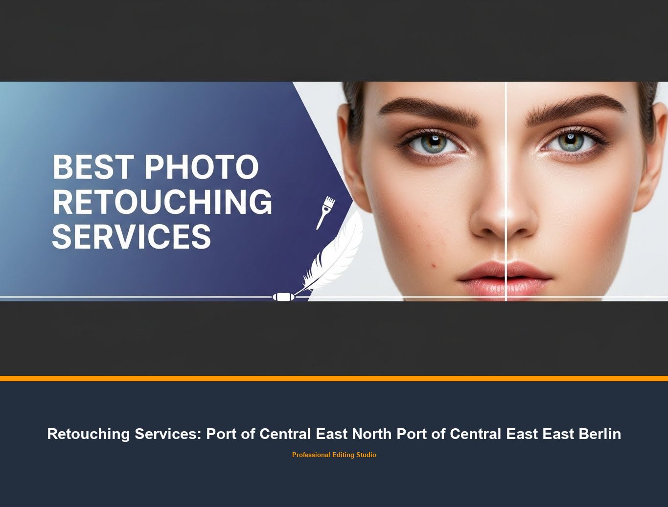 Photo Retouching Service in Port of Central East North Port of Central East East Berlin
