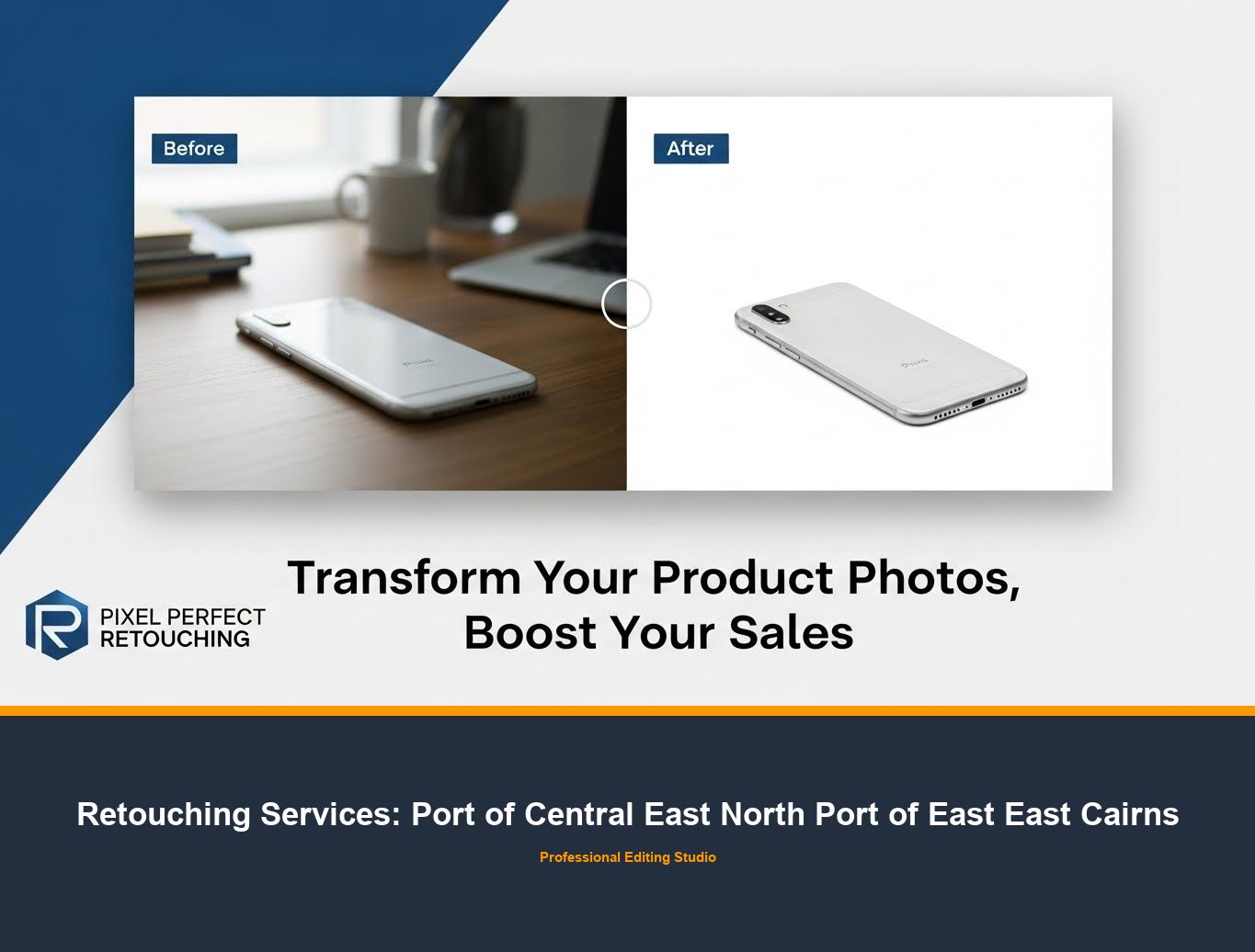 Photo Retouching Service in Port of Central East North Port of East East Cairns