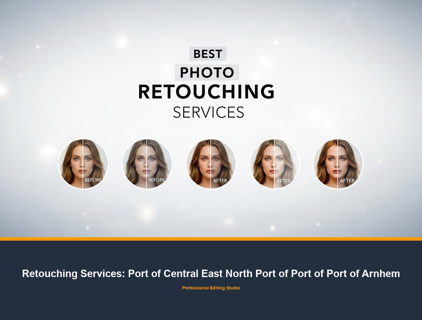 Photo Retouching Service in Port of Central East North Port of Port of Port of Arnhem