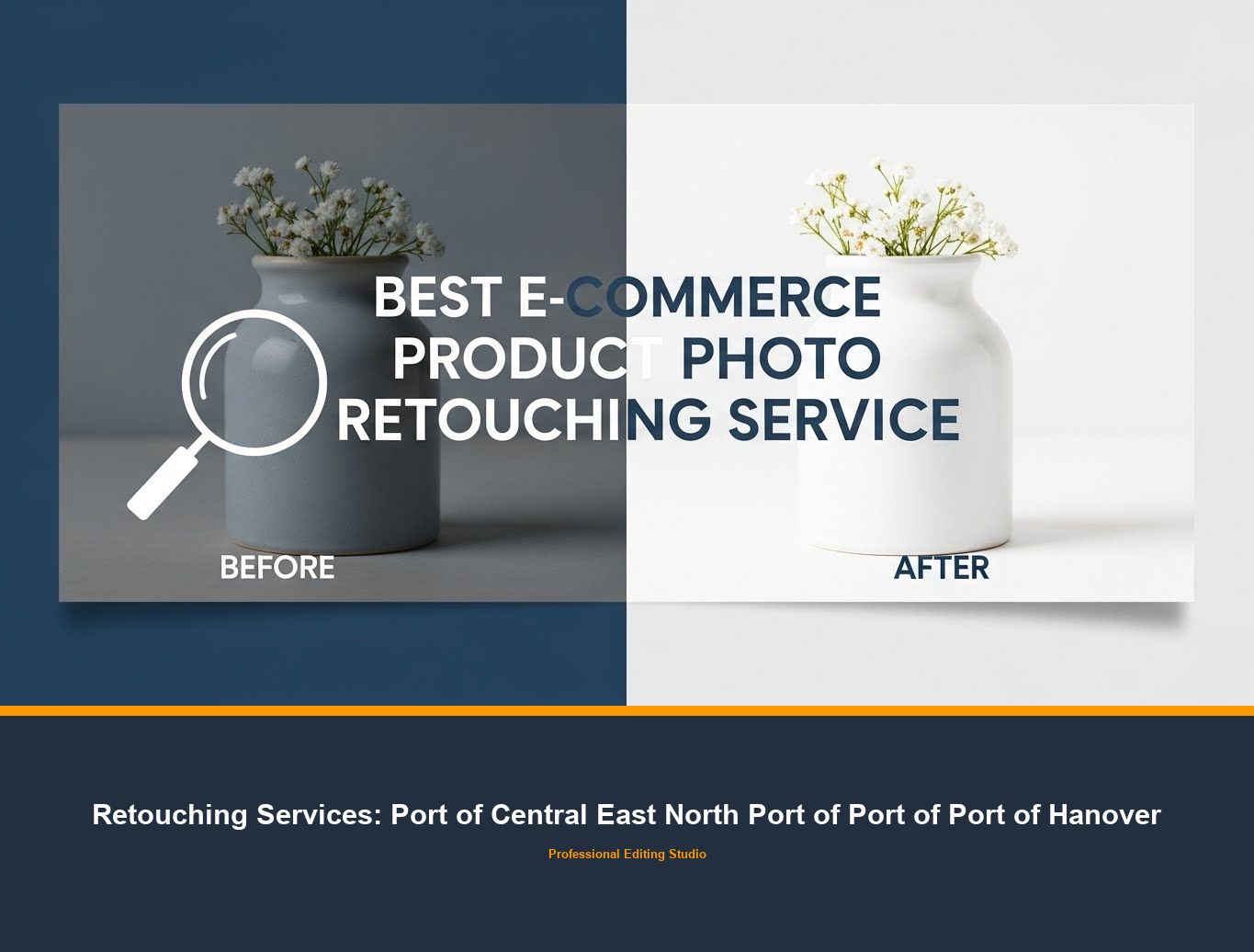 Photo Retouching Service in Port of Central East North Port of Port of Port of Hanover