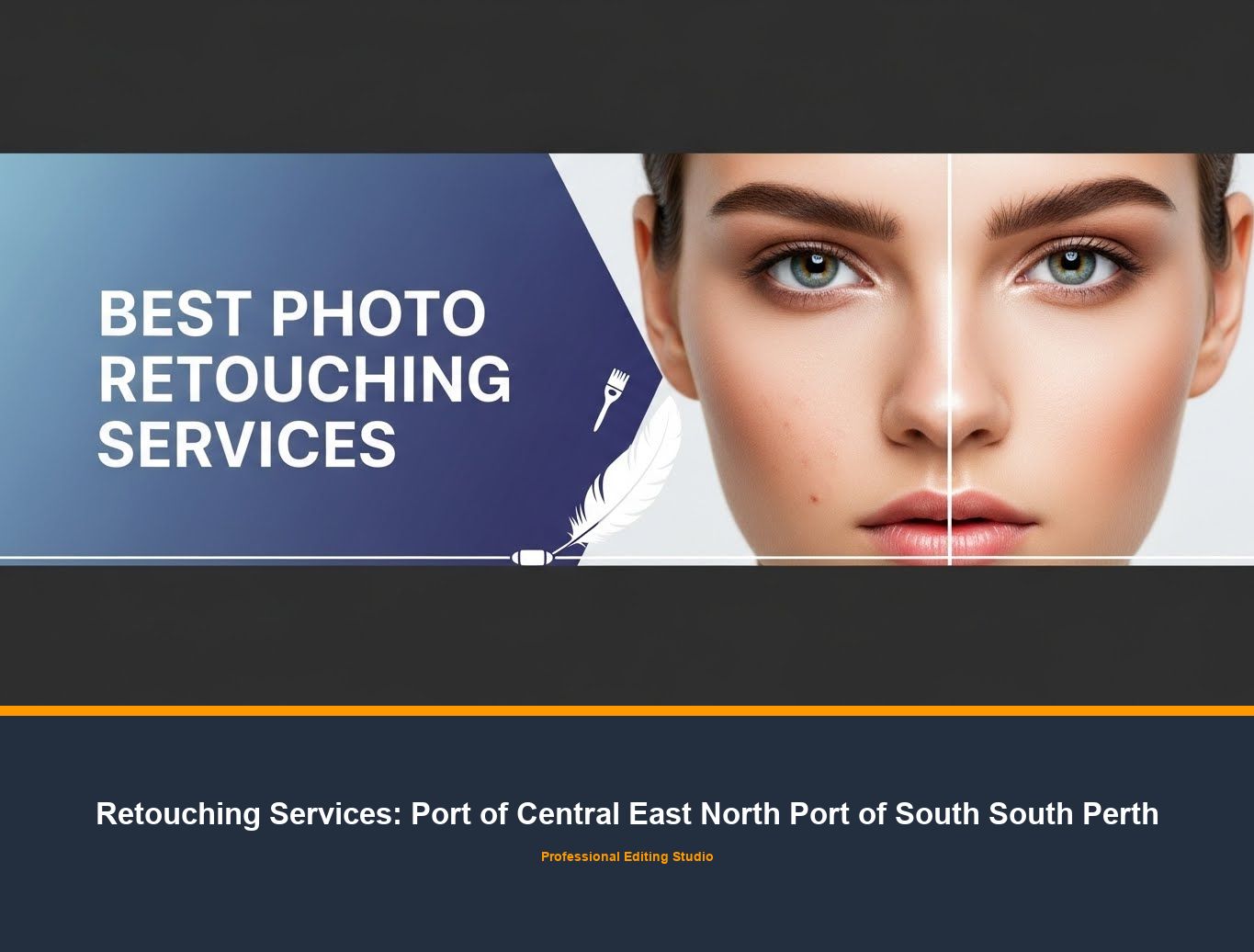 Photo Retouching Service in Port of Central East North Port of South South Perth