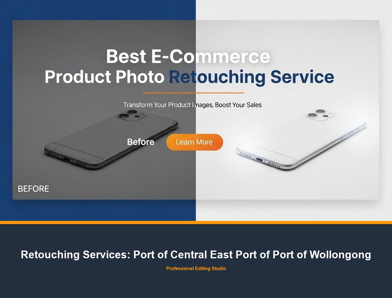 Photo Retouching Service in Port of Central East Port of Port of Wollongong