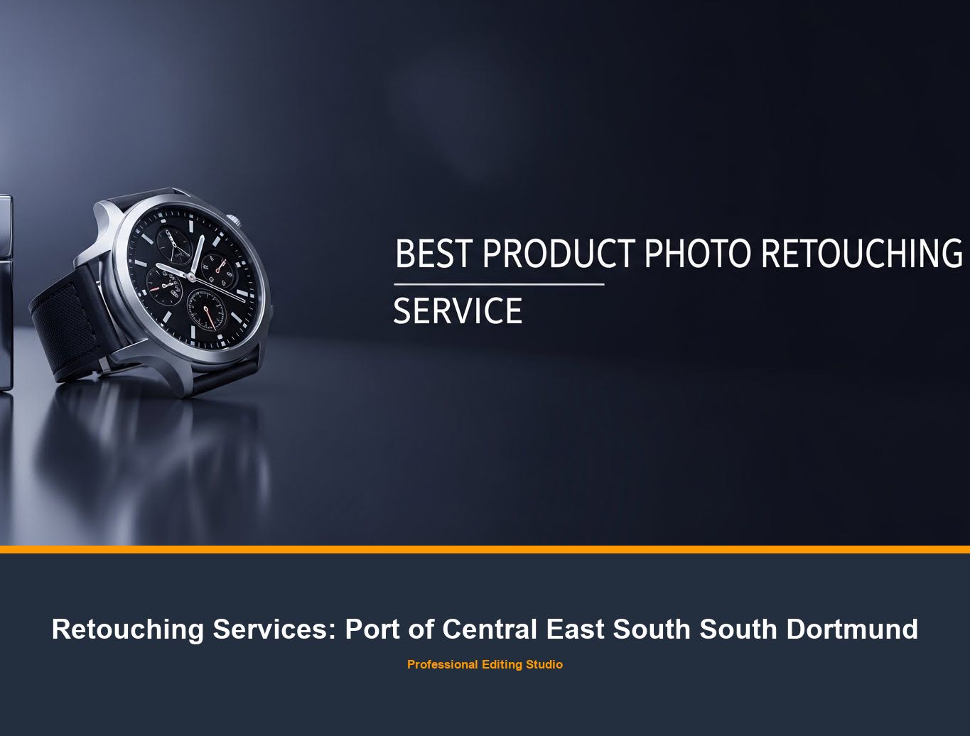 Photo Retouching Service in Port of Central East South South Dortmund