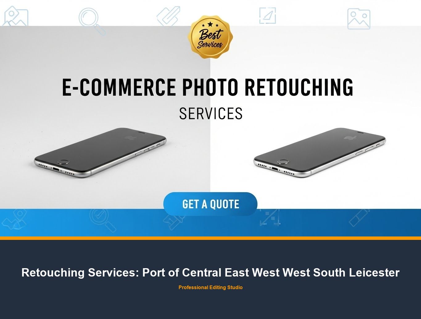 Photo Retouching Service in Port of Central East West West South Leicester