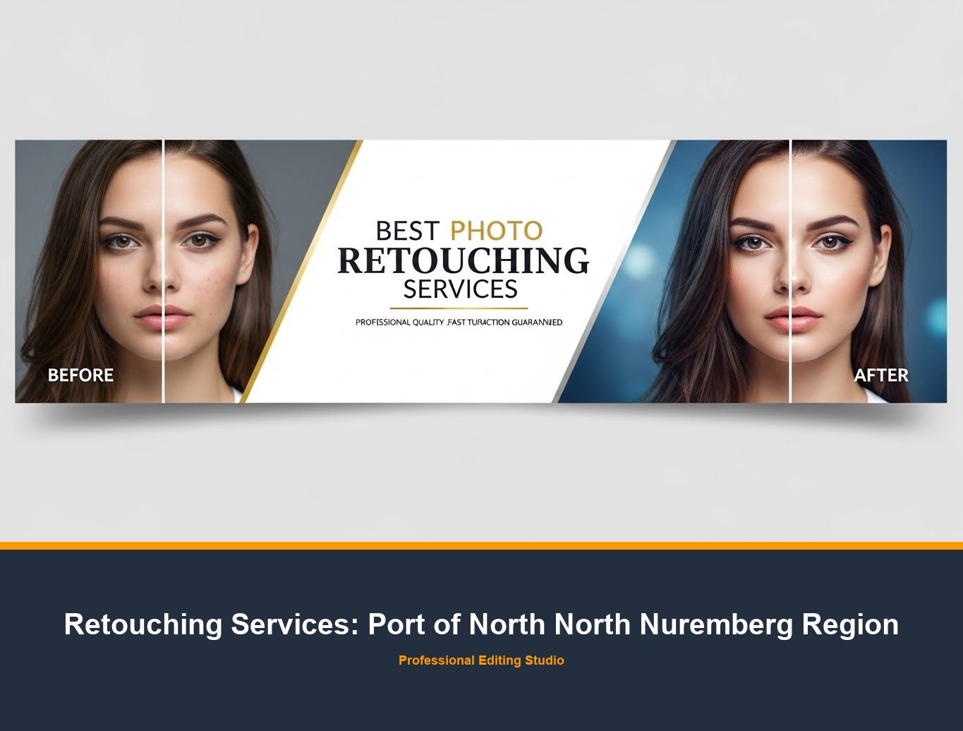 Photo Retouching Service in Port of North North Nuremberg Region