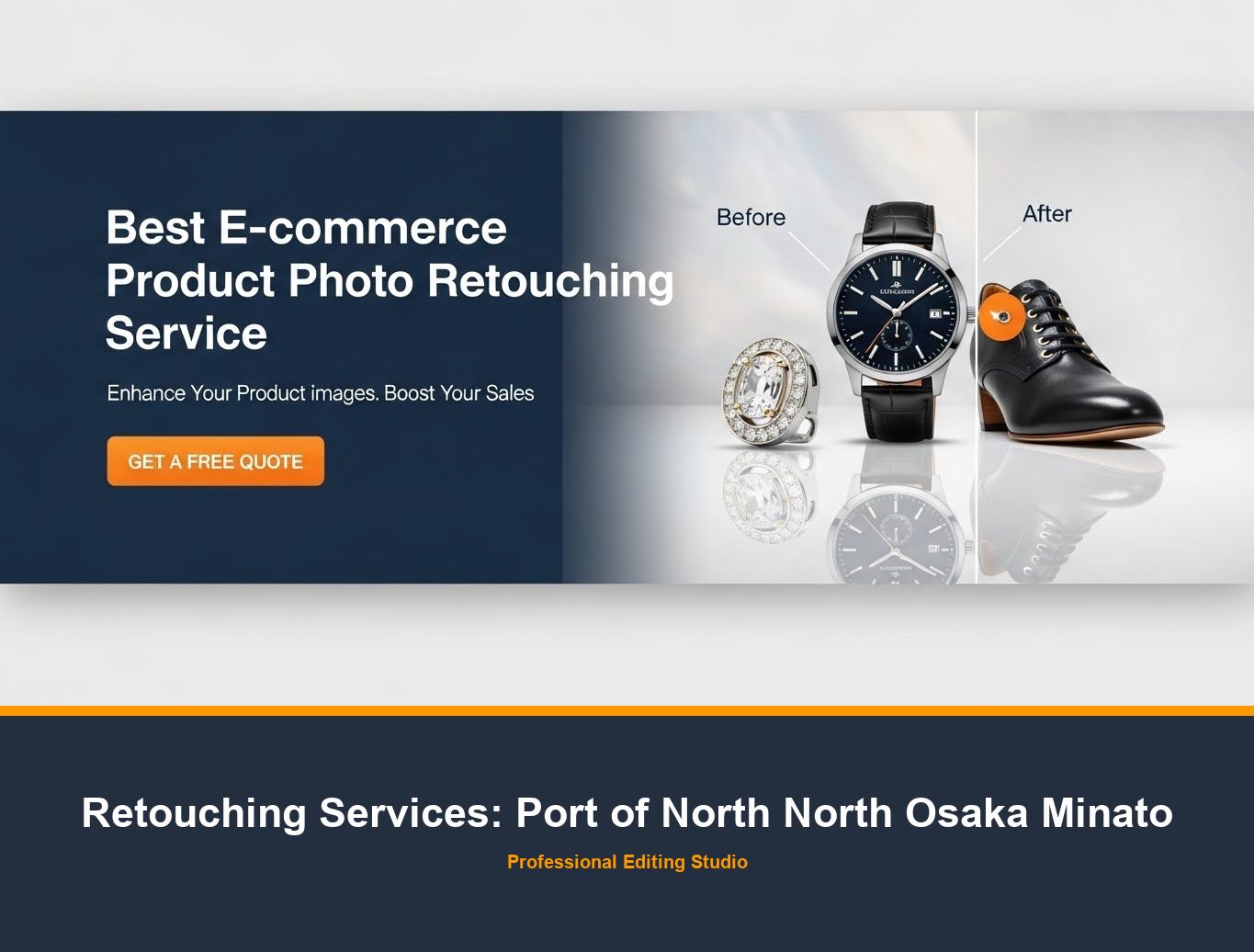 Photo Retouching Service in Port of North North Osaka Minato