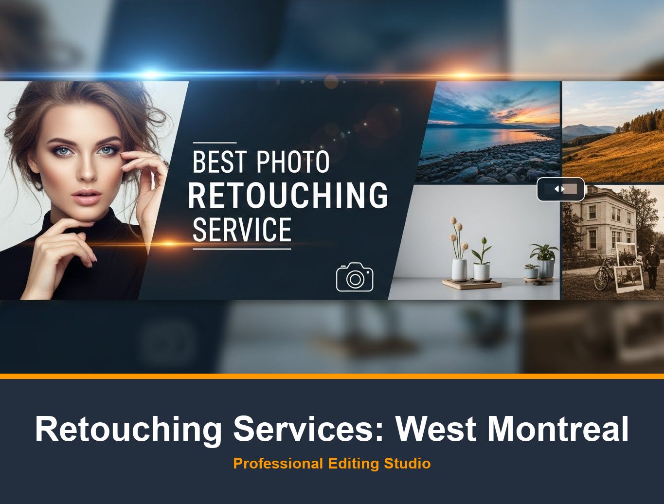 Photo Retouching Service in West Montreal