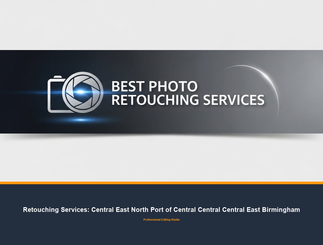 Real Estate Photo Editing in Central East North Port of Central Central Central East Birmingham